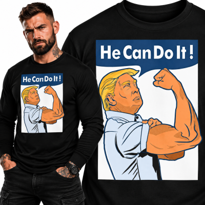 (KR)HE CAN DO IT TRUMP